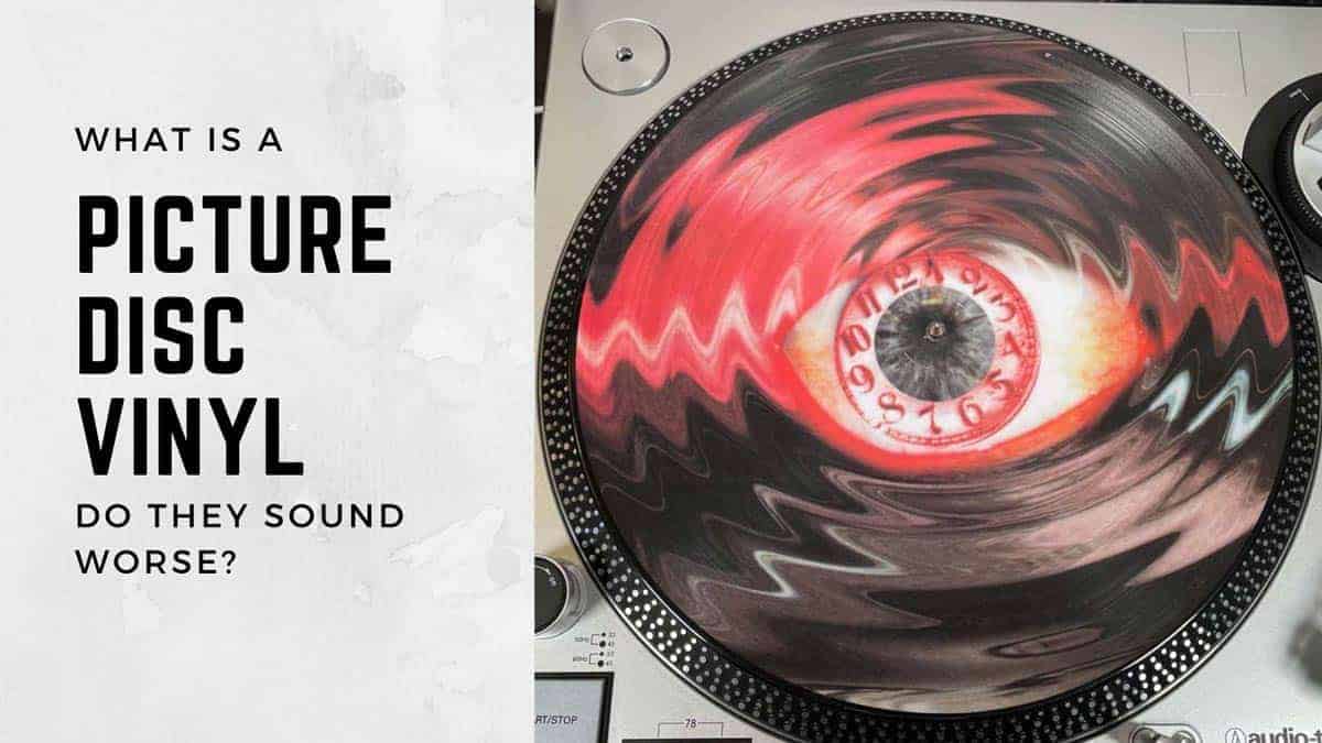 Picture Disc Vinyl | Do Picture Disc Vinyl Records Sound Worse?