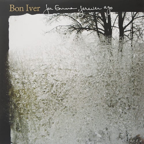 What Are The Best Vinyl Records To Own | Bon Iver For Emma, Forever ago